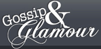 Gossip & Glamour